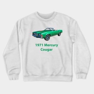 1970 Mercury Cougar Crewneck Sweatshirt